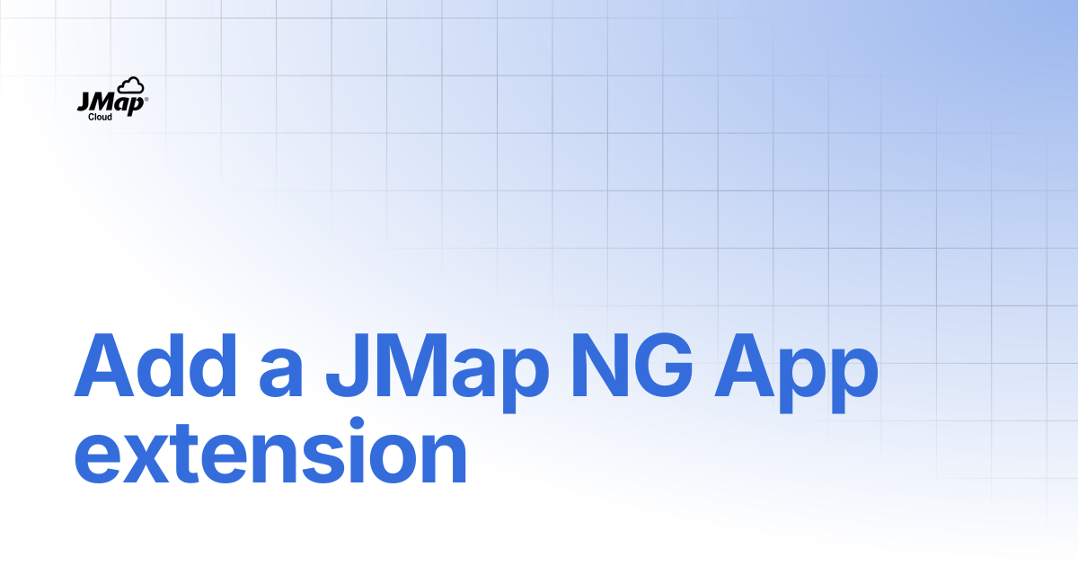 Add a JMap NG App extension | English | JMap Cloud